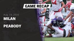 Recap: Milan  vs. Peabody  2016