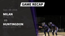 Recap: Milan  vs. Huntingdon  2016