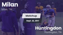 Matchup: Milan  vs. Huntingdon  2017