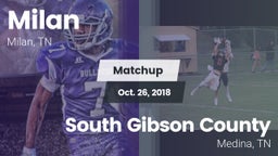 Matchup: Milan  vs. South Gibson County  2018