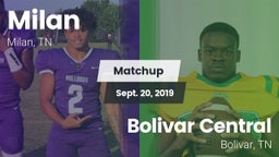 Matchup: Milan  vs. Bolivar Central  2019