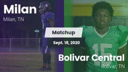 Matchup: Milan  vs. Bolivar Central  2020