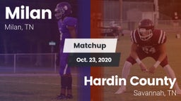 Matchup: Milan  vs. Hardin County  2020