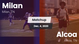 Matchup: Milan  vs. Alcoa  2020