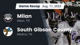 Recap: Milan  vs. South Gibson County  2023