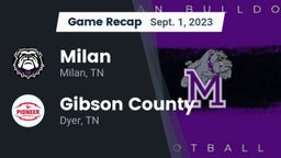Recap: Milan  vs. Gibson County  2023