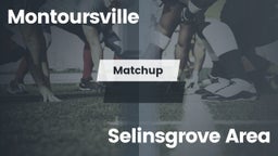 Matchup: Montoursville High vs. Selinsgrove Area  2016