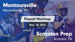 Matchup: Montoursville High vs. Scranton Prep  2016