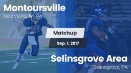 Matchup: Montoursville High vs. Selinsgrove Area  2017