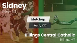 Matchup: Sidney  vs. Billings Central Catholic  2017