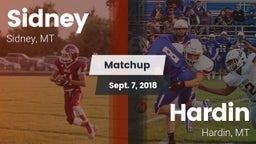 Matchup: Sidney  vs. Hardin  2018