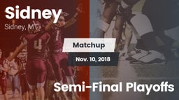 Matchup: Sidney  vs. Semi-Final Playoffs 2018