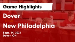 Dover  vs New Philadelphia  Game Highlights - Sept. 14, 2021