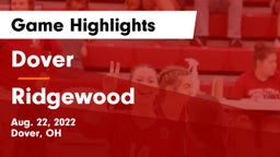 Dover  vs Ridgewood  Game Highlights - Aug. 22, 2022