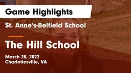 St. Anne's-Belfield School vs The Hill School Game Highlights - March 28, 2022