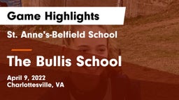 St. Anne's-Belfield School vs The Bullis School Game Highlights - April 9, 2022