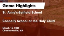 St. Anne's-Belfield School vs Connelly School of the Holy Child  Game Highlights - March 16, 2023