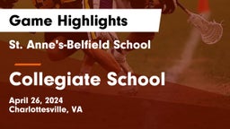 St. Anne's-Belfield School vs Collegiate School Game Highlights - April 26, 2024