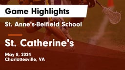 St. Anne's-Belfield School vs St. Catherine's  Game Highlights - May 8, 2024