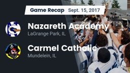 Recap: Nazareth Academy  vs. Carmel Catholic  2017