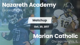 Matchup: Nazareth Academy vs. Marian Catholic  2017