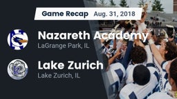 Recap: Nazareth Academy  vs. Lake Zurich  2018
