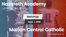 Matchup: Nazareth Academy vs. Marian Central Catholic  2018