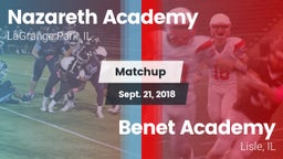 Matchup: Nazareth Academy vs. Benet Academy  2018
