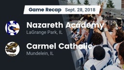 Recap: Nazareth Academy  vs. Carmel Catholic  2018