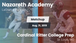 Matchup: Nazareth Academy vs. Cardinal Ritter College Prep 2019