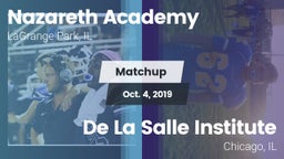 Matchup: Nazareth Academy vs. De La Salle Institute 2019