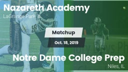 Matchup: Nazareth Academy vs. Notre Dame College Prep 2019
