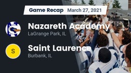 Recap: Nazareth Academy  vs. Saint Laurence  2021