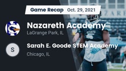 Recap: Nazareth Academy  vs. Sarah E. Goode STEM Academy  2021