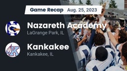 Recap: Nazareth Academy  vs. Kankakee  2023