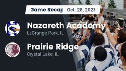 Recap: Nazareth Academy  vs. Prairie Ridge  2023