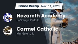 Recap: Nazareth Academy  vs. Carmel Catholic  2023