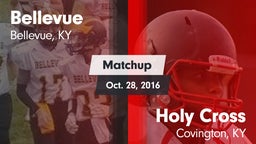Matchup: Bellevue  vs. Holy Cross  2016