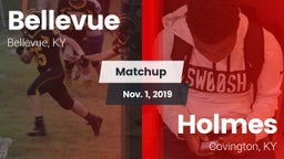 Matchup: Bellevue  vs. Holmes  2019