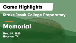 Strake Jesuit College Preparatory vs Memorial  Game Highlights - Nov. 18, 2020