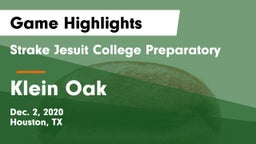 Strake Jesuit College Preparatory vs Klein Oak  Game Highlights - Dec. 2, 2020