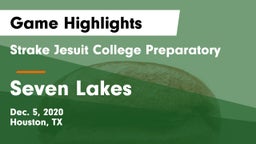 Strake Jesuit College Preparatory vs Seven Lakes  Game Highlights - Dec. 5, 2020