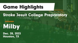 Strake Jesuit College Preparatory vs Milby  Game Highlights - Dec. 28, 2023