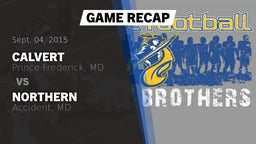 Recap: Calvert  vs. Northern  2015