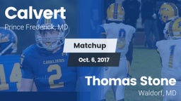 Matchup: Calvert  vs. Thomas Stone  2017