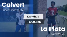 Matchup: Calvert  vs. La Plata  2018