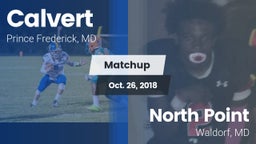 Matchup: Calvert  vs. North Point  2018