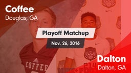 Matchup: Coffee  vs. Dalton  2016