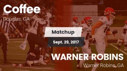 Matchup: Coffee  vs. WARNER ROBINS  2017