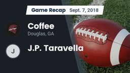 Recap: Coffee  vs. J.P. Taravella 2018